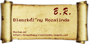 Bleszkány Rozalinda névjegykártya